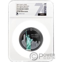 MISS LIBERTY PF70 20th Anniversary 9/11 by Miles Standish 5 Oz Silver Coin 25$ Cook Islands 2021